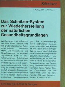Dr. Johann Georg Schnitzer - Das Schnitzer-System zur Wiederherstellung der natürlichen Gesundheitsgrundlagen [antikvár]