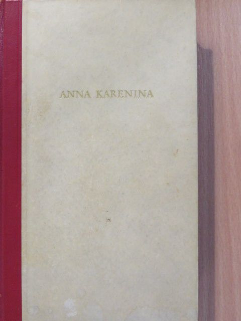 Leo N. Tolstoi - Anna Karenina [antikvár]