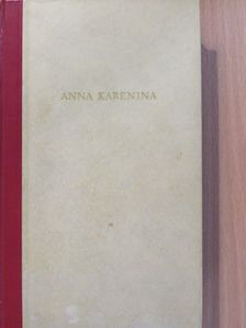 Leo N. Tolstoi - Anna Karenina [antikvár]