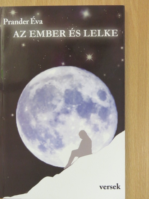 Prander Éva - Az ember és lelke [antikvár]