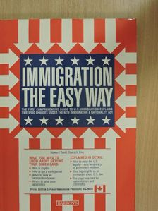 Howard David Deutsch - Immigration the easy way [antikvár]