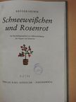 Brüder Grimm - Schneeweißchen und Rosenrot [antikvár]