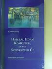 Czotter József - Hajszál híján komputer, avagy Szilveszter Éj [antikvár]