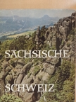 Reimar Gilsenbach - Sächsische Schweiz [antikvár]