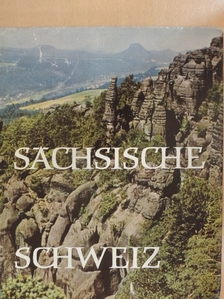 Reimar Gilsenbach - Sächsische Schweiz [antikvár]