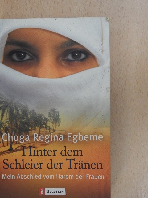 Choga Regina Egbeme - Hinter dem Schleier der Tränen [antikvár]