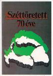SÁRÁNDY GYÖRGY - Széttöretett... 70 éve [antikvár]