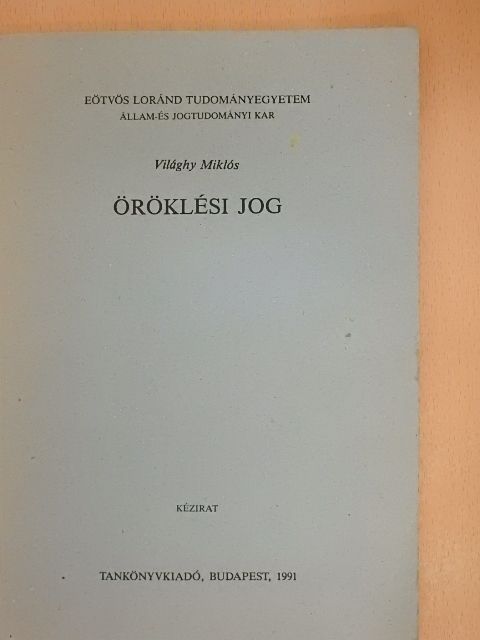 Világhy Miklós - Öröklési jog [antikvár]