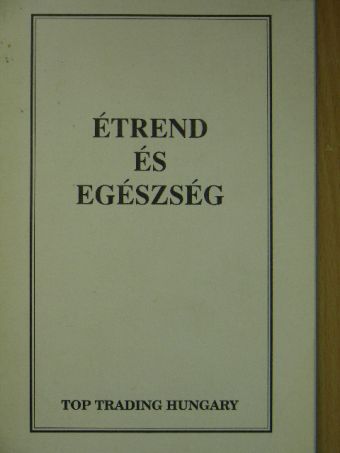 Étrend és egészség [antikvár]
