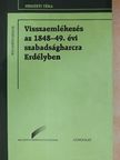 Imreh Sándor - Visszaemlékezés az 1848-49. évi szabadságharcra Erdélyben [antikvár]