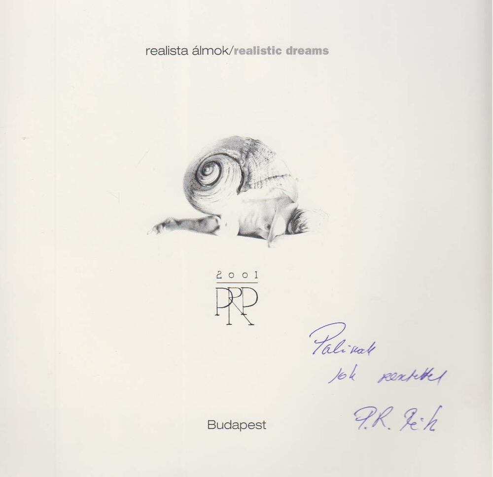 Benedek Katalin - Realista álmok - Realistic dreams (dedikált) [antikvár]
