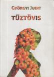 Györgyi Judit - Tűztövis [antikvár]