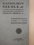 Dr. Madarász István - Katholikus szemle 1915. június-december (fél évfolyam) [antikvár]