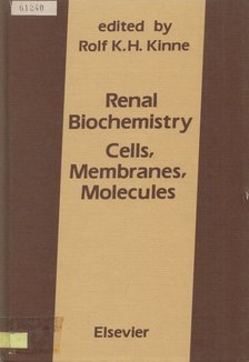 Rolf K. H. Kinne - Renal Biochemistry [antikvár]