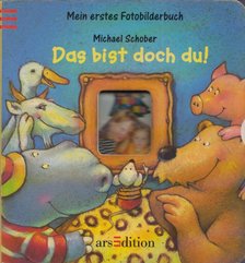 MICHAEL SCHOBER - Das bist doch du! [antikvár]