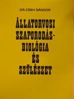 Dr. Cseh Sándor - Állatorvosi szaporodásbiológia és szülészet [antikvár]