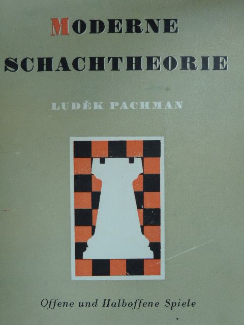 Ludek Pachman - Moderne Schachtheorie I. [antikvár]