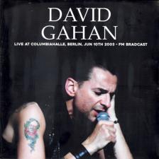 DAVID GAHAN - LIVE AT COLUMBIAHALLE 2003 LP DAVID GAHAN