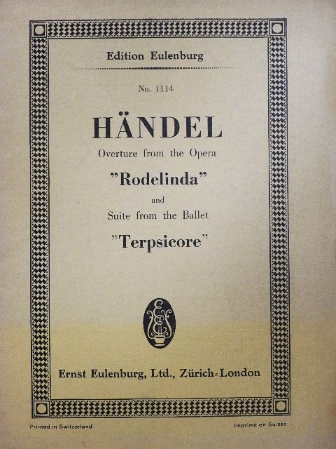 Georg Friedr. Händel - Overture from the Opera "Rodelinda" and Suite from the Ballet "Terpsicore" [antikvár]