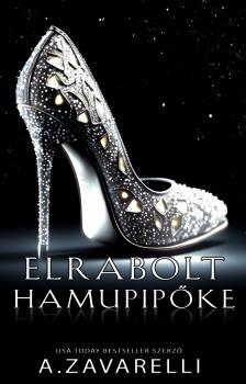 A.Zavarelli - Elrabolt hamupipőke [eKönyv: epub, mobi]