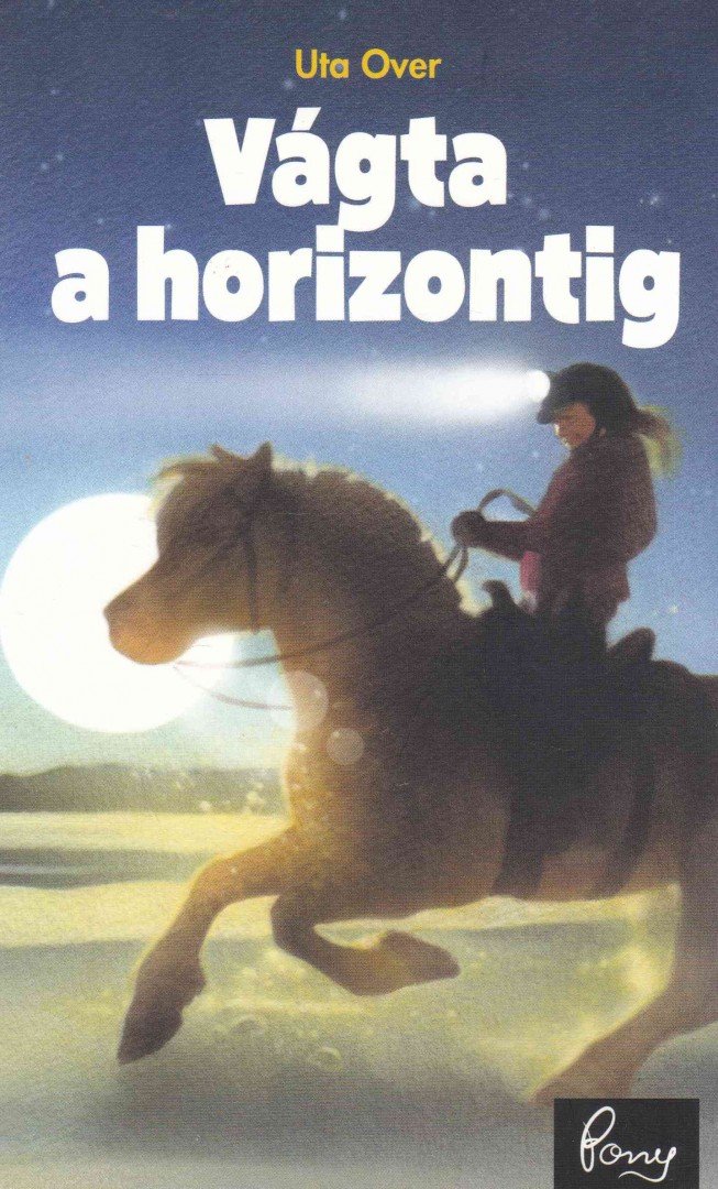 Uta Over - Vágta a horizontig [antikvár]
