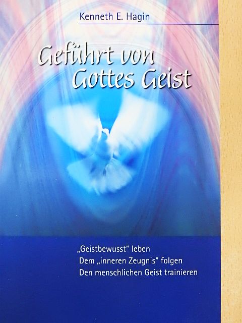 Kenneth E. Hagin - Geführt von Gottes Geist [antikvár]