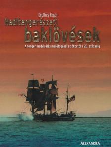 Geoffrey Regan - Haditengerészeti baklövések [antikvár]