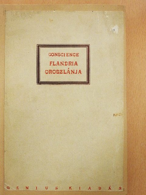 Hendrik Conscience - Flandria oroszlánja [antikvár]