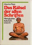 Maurice Pope - Das Ratsel der alten Schriften [antikvár]