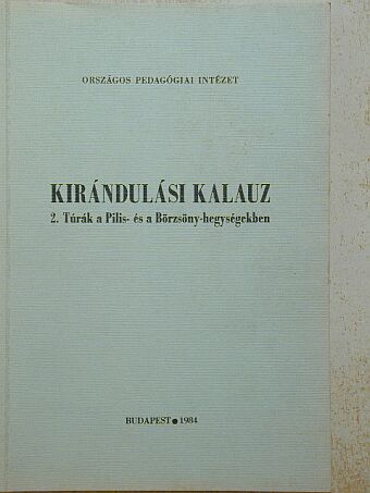 Dr. Horánszky András - Kirándulási kalauz 2. [antikvár]