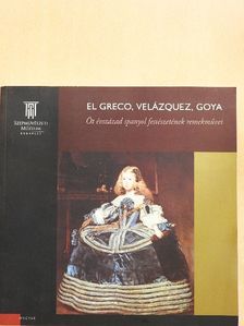 El Greco, Velázquez, Goya [antikvár]