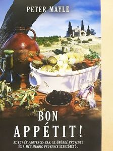 Peter Mayle - Bon appétit! [antikvár]