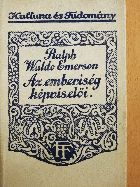 Ralph Waldo Emerson - Az emberiség képviselői [antikvár]