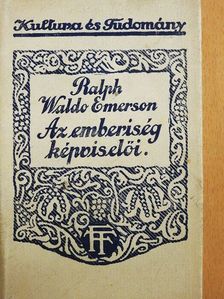 Ralph Waldo Emerson - Az emberiség képviselői [antikvár]