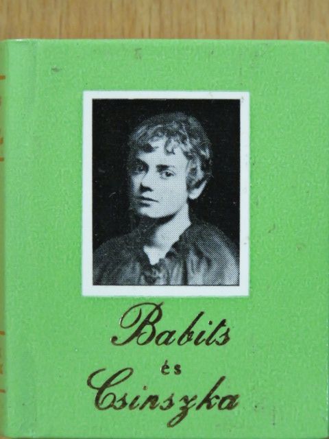 Babits Mihály - Babits és Csinszka (minikönyv) [antikvár]