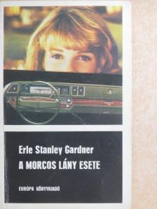 Erle Stanley Gardner - A morcos lány esete [antikvár]