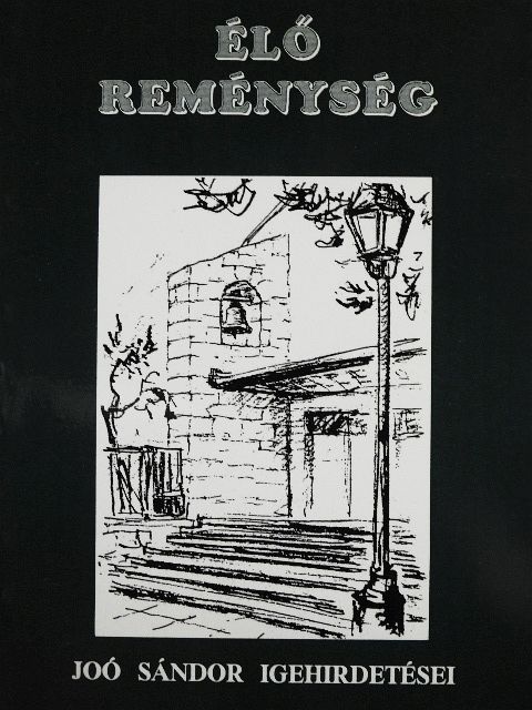 Joó Sándor - Élő reménység [antikvár]