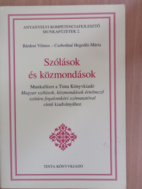 Bárdosi Vilmos - Szólások és közmondások [antikvár]