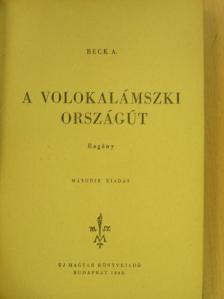 Alexandr Beck - A volokalámszki országút [antikvár]