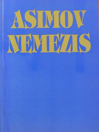 Isaac Asimov - Nemezis [antikvár]