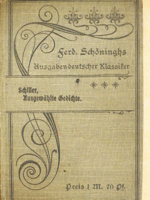 Friedrich von Schiller - Ausgewählte Gedichte Schillers (gótbetűs) [antikvár]