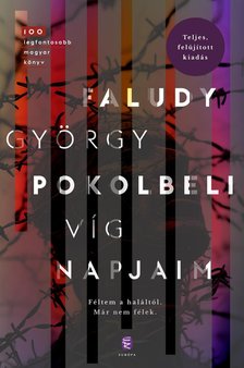 Faludy György - Pokolbéli víg napjaim [szépséghibás]