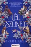 Zubor Rozi - Téli szünet