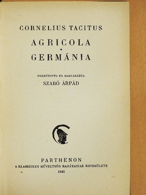 Cornelius Tacitus - Agricola/Germánia [antikvár]