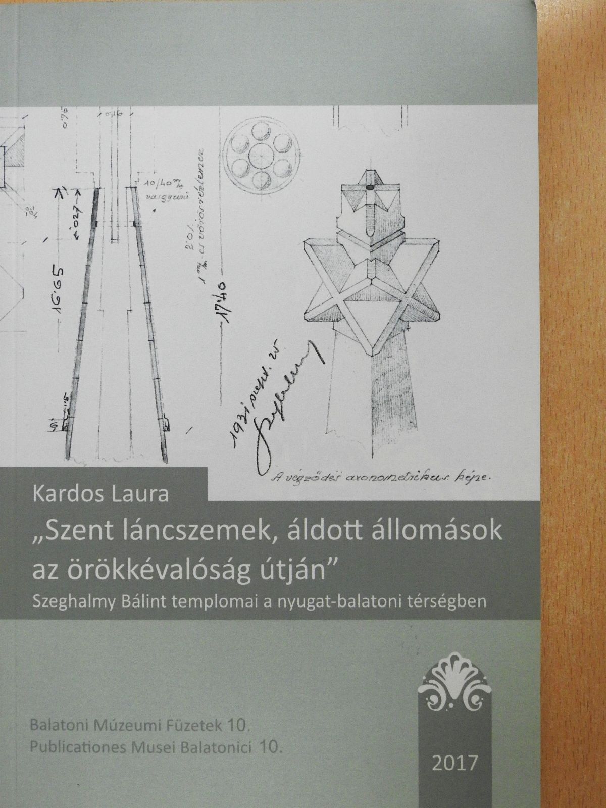 Kardos Laura - "Szent láncszemek, áldott állomások az örökkévalóság útján" (aláírt példány) [antikvár]