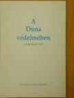 Herczegh Géza - A Duna védelmében [antikvár]