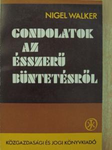 Michael Willmer - Gondolatok az ésszerű büntetésről [antikvár]