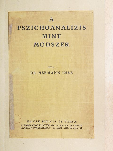 Dr. Hermann Imre - A pszichoanalizis mint módszer [antikvár]