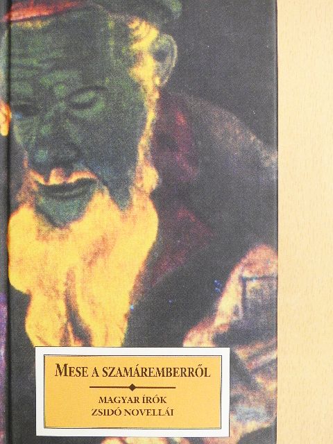 Ady Endre - Mese a szamáremberről [antikvár]