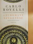 Carlo Rovelli - A tudomány születése [antikvár]